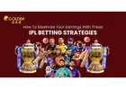 How to Bet Smart: Maximize Earnings with IPL Betting Strategies