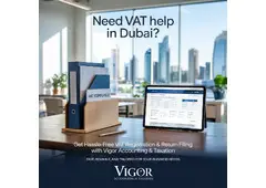 Hassle-Free VAT Registration & Return Filing in Dubai – Vigor Accounting