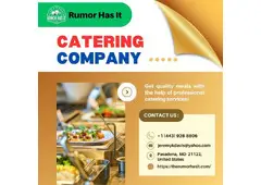 Best Catering Near Me – Premium Event Catering by The Rumor Has It in Pasadena, MD