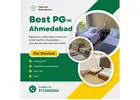 Best Luxurious PG in Ahmedabad for Students & Professionals – Apply Now!