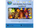 Kid's Birthday Party Venue Gachibowli |  9177770188 | The Kidz Land