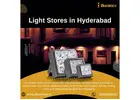 Light Stores in Hyderabad | 8100560057 | illuminee