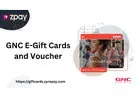 Buy GNC Gift Cards Online – Save on Health & Nutrition with ZPay