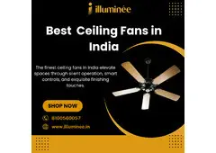 Best Ceiling Fans in India | 8100560057 | illuminee