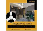 Ceiling Fan Design for Hall | 8100560057 | illuminee