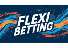 Flexi Betting: The Smart Way to Place Bets