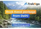Book kasol package from Delhi